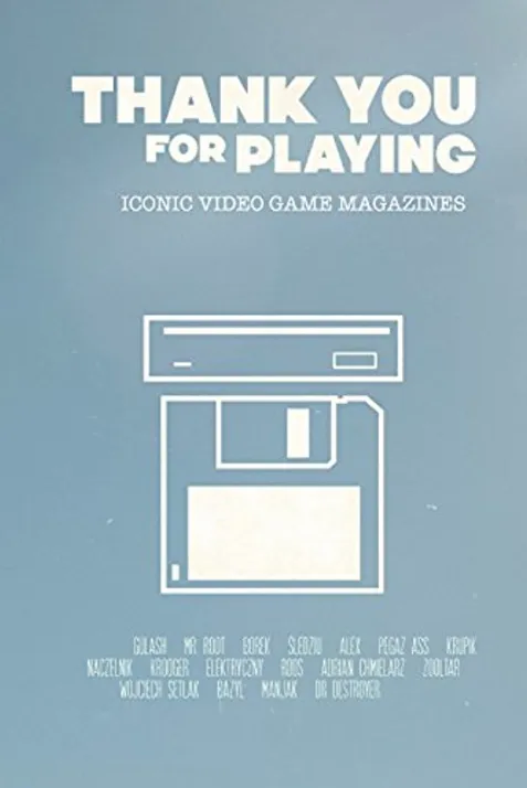 Thank You for Playing: Iconic Video Game Magazines
