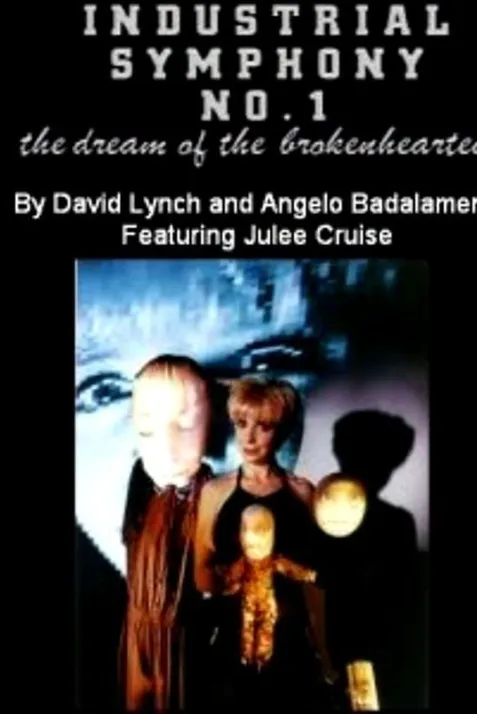 Industrial Symphony No. 1: The Dream of the Brokenhearted