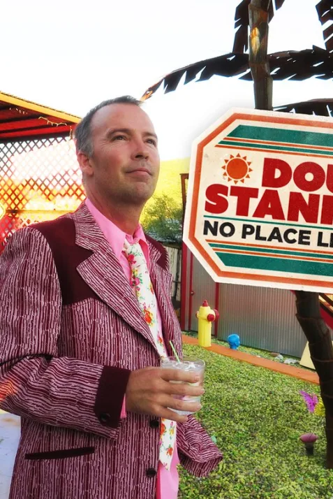 Doug Stanhope: No Place Like Home