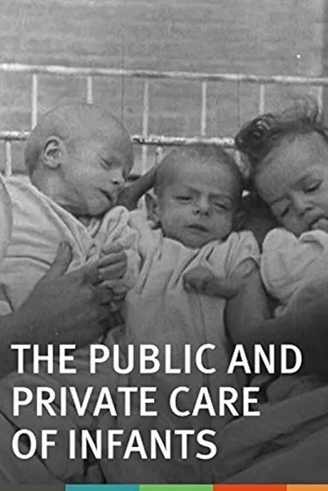 The Public and Private Care of Infants
