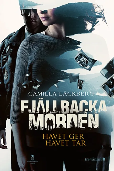 Fjällbackamorden: Havet ger, havet tar
