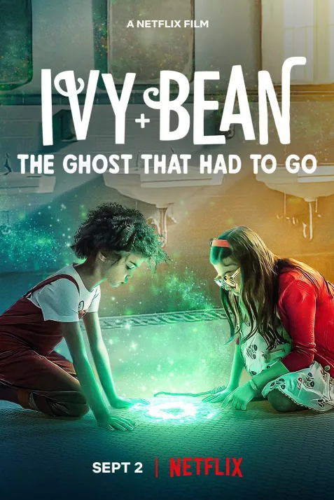 Ivy + Bean: The Ghost That Had to Go