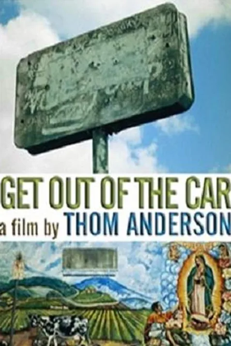 Get Out of the Car