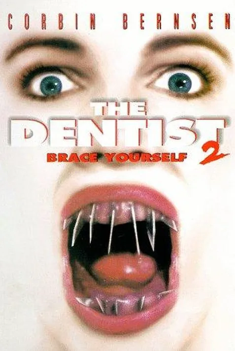 The Dentist 2