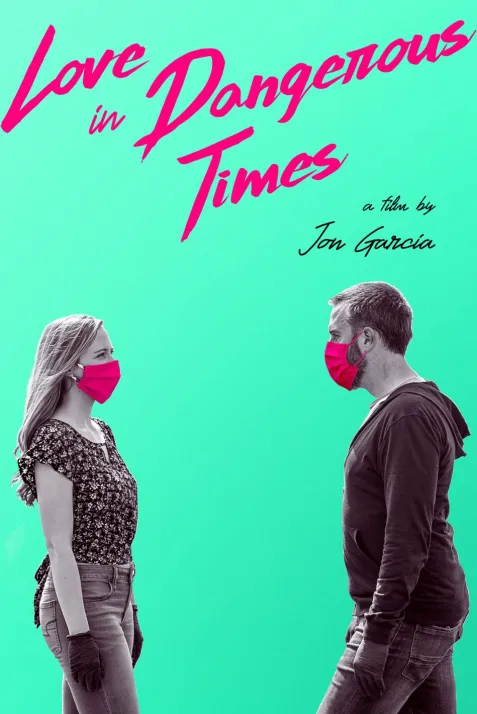 Love in Dangerous Times