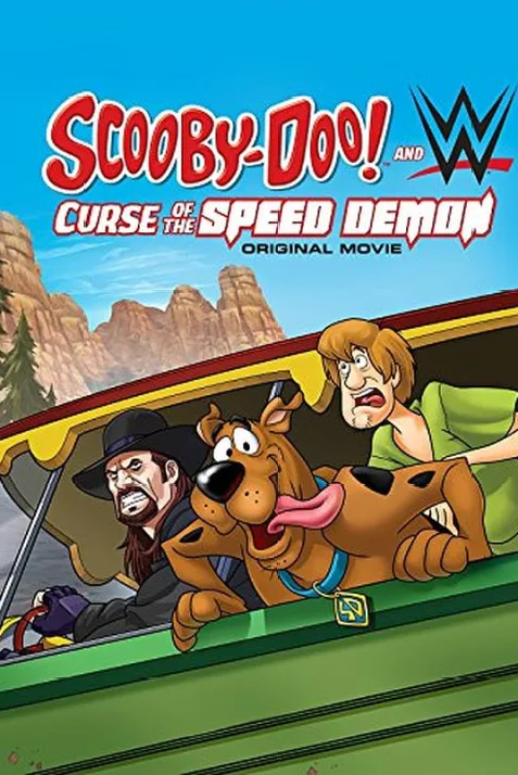 Scooby-Doo! and WWE: Curse of the Speed Demon
