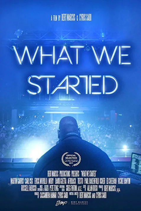 What We Started