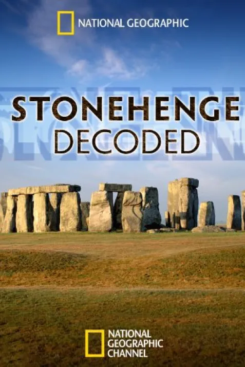 Stonehenge: Decoded