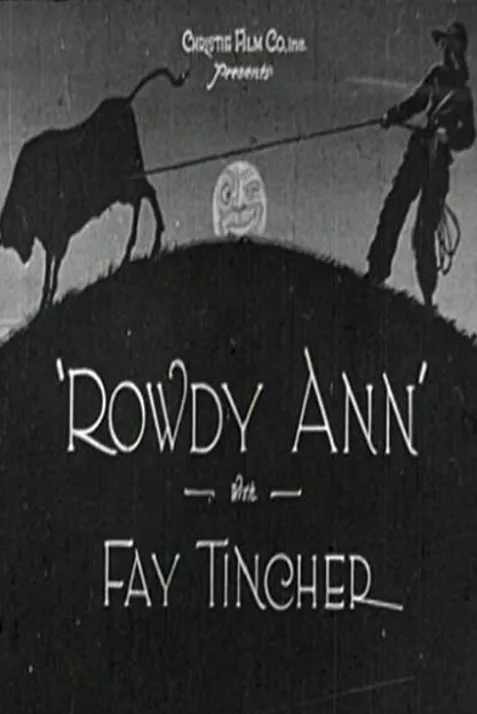 Rowdy Ann