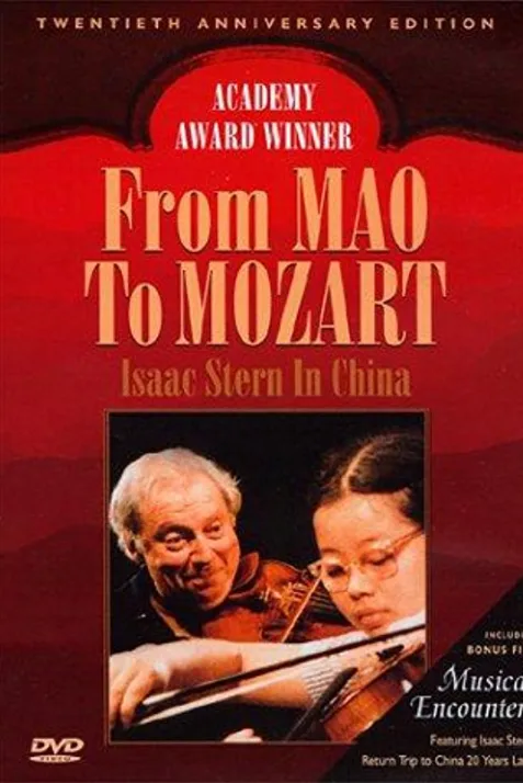 From Mao to Mozart: Isaac Stern in China