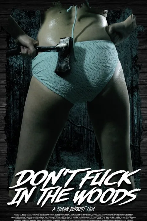 Don't Fuck in the Woods