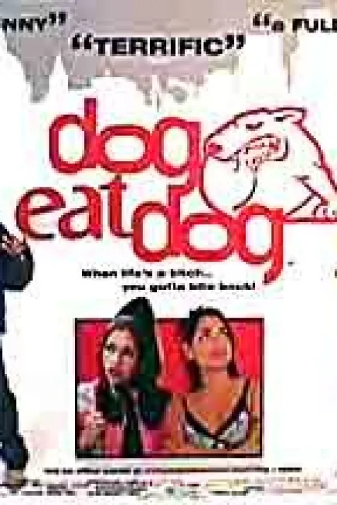 Dog Eat Dog