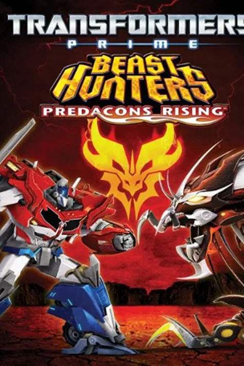 Transformers Prime Beast Hunters: Predacons Rising