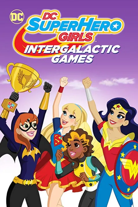 DC Super Hero Girls: Intergalactic Games