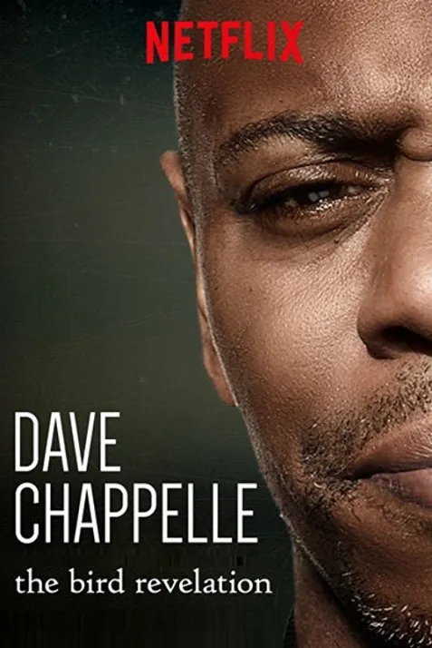 Dave Chappelle: The Bird Revelation