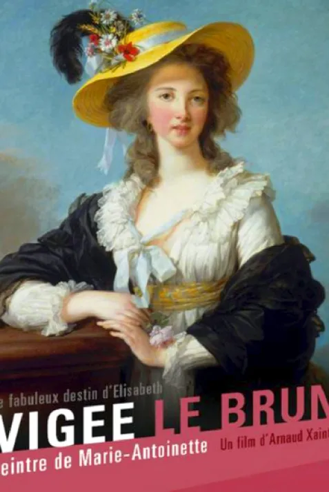 Vigée Le Brun: The Queens Painter