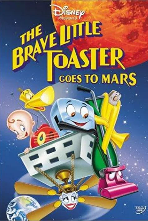 The Brave Little Toaster Goes to Mars