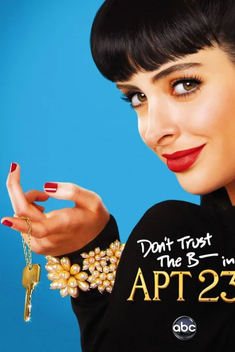 Don't Trust the B---- in Apartment 23