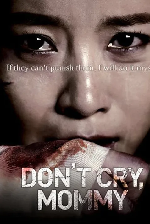 Don't Cry, Mommy