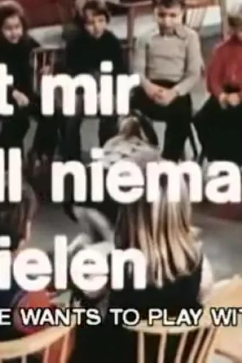 Mit mir will niemand spielen