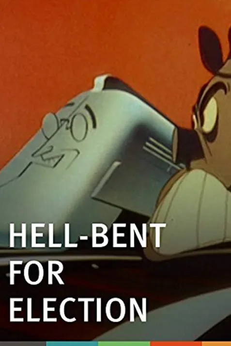 Hell-Bent for Election