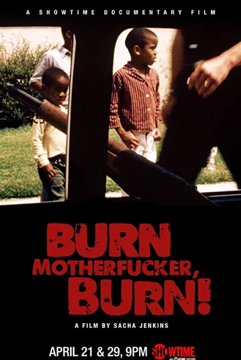 Burn Motherfucker, Burn!