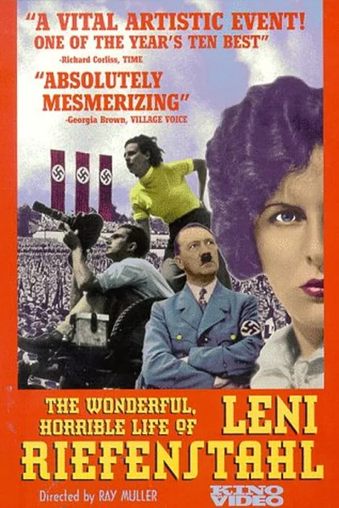 The Wonderful, Horrible Life of Leni Riefenstahl