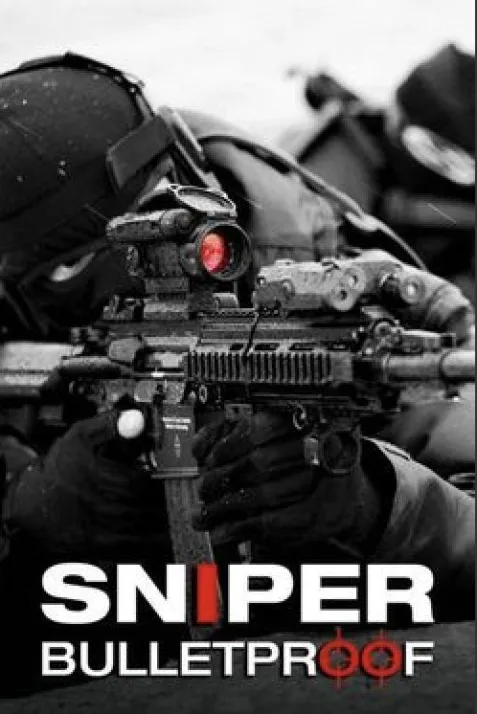 Sniper: Bulletproof