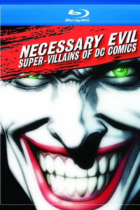 Necessary Evil: Super-Villains of DC Comics