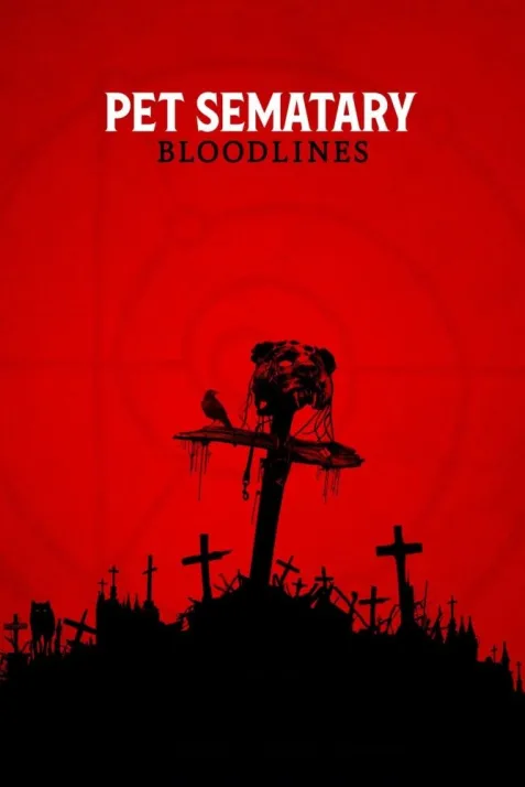 Pet Sematary: Bloodlines