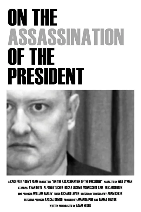 On the Assassination of the President