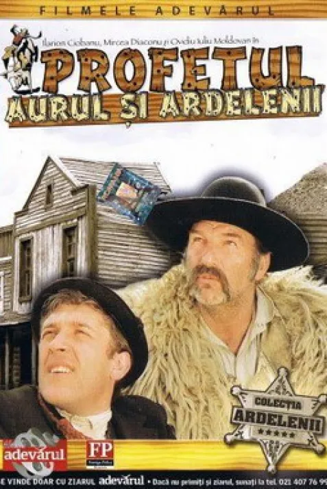 The Prophet, the Gold and the Transylvanians