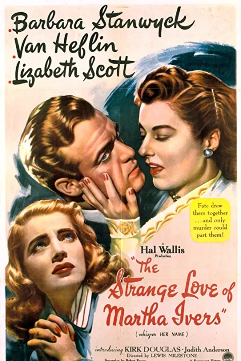 The Strange Love of Martha Ivers