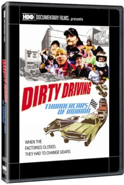 Dirty Driving: Thundercars of Indiana