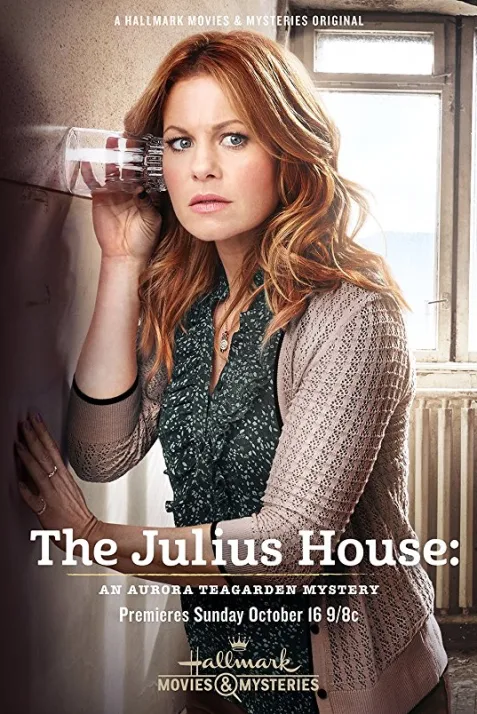 "Aurora Teagarden Mysteries" The Julius House: An Aurora Teagarden Mystery