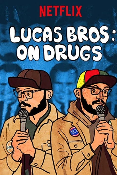 Lucas Brothers: On Drugs