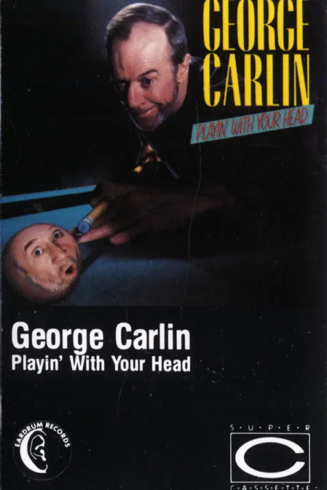 George Carlin: Playin' with Your Head