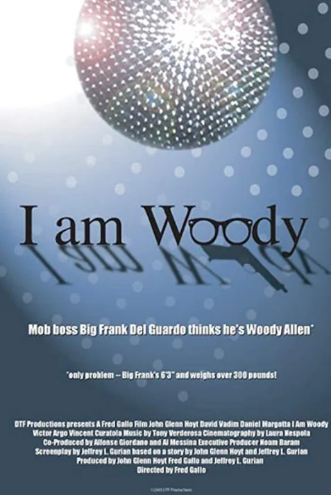 I Am Woody