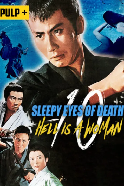 Sleepy Eyes of Death: Hell Is a Woman