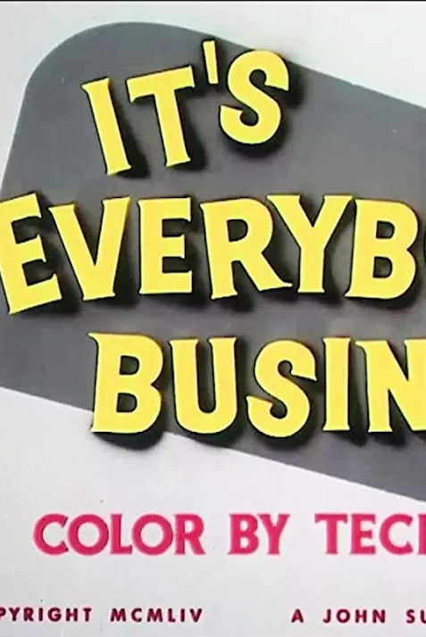 It's Everybody's Business