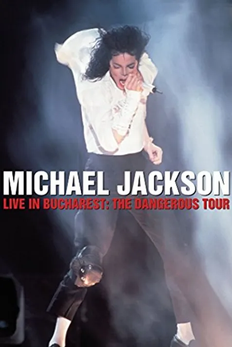 Michael Jackson Live in Bucharest: The Dangerous Tour