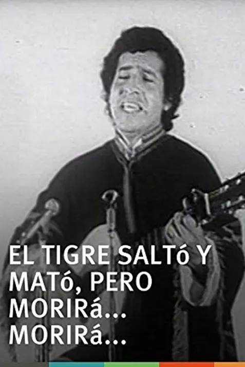 El tigre saltó y mató, pero morirá... morirá...