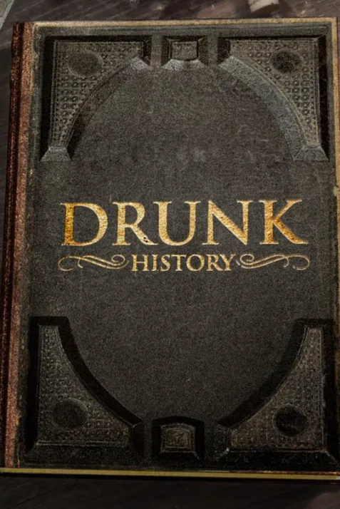 Drunk History
