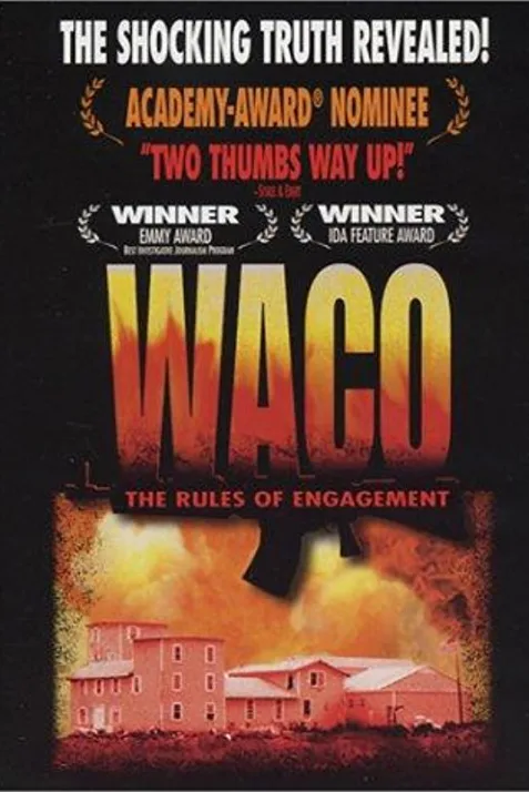 Waco: The Rules of Engagement