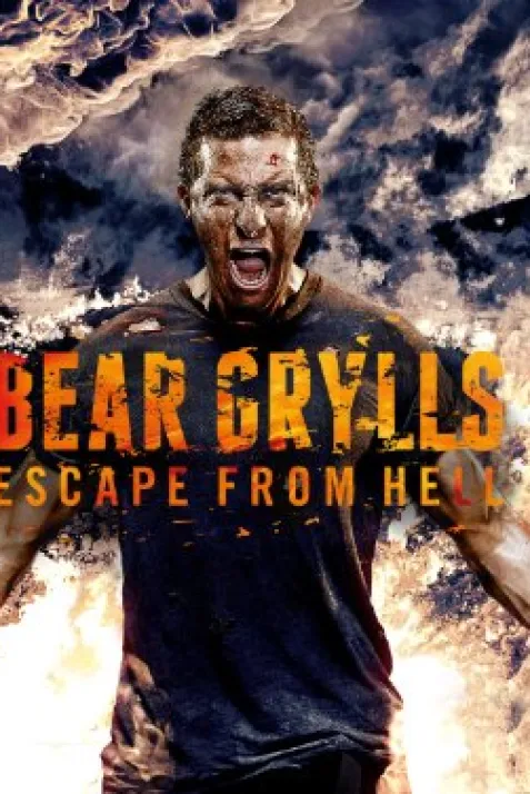 Bear Grylls: Escape from Hell