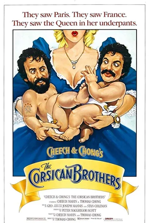 Cheech & Chong's the Corsican Brothers