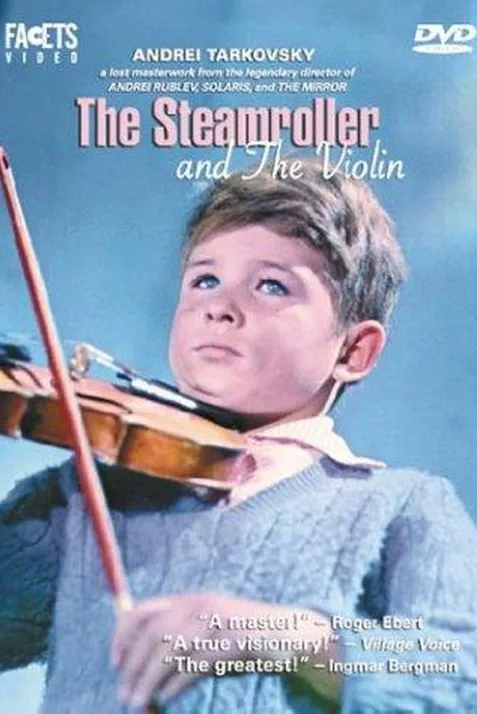 The Steamroller and the Violin