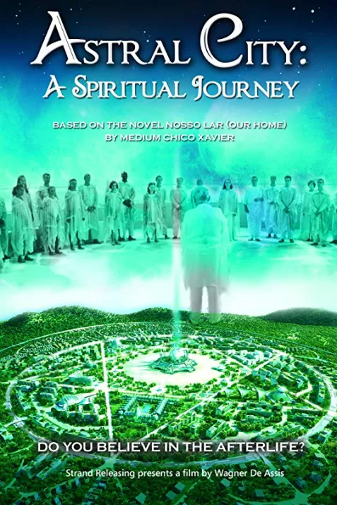Astral City: A Spiritual Journey