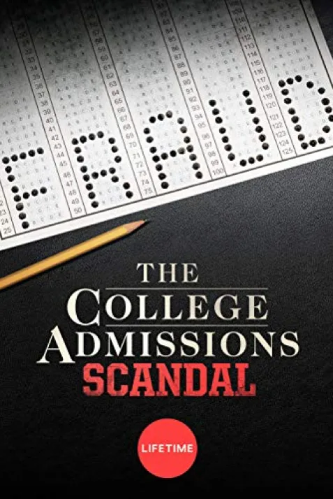 The College Admissions Scandal