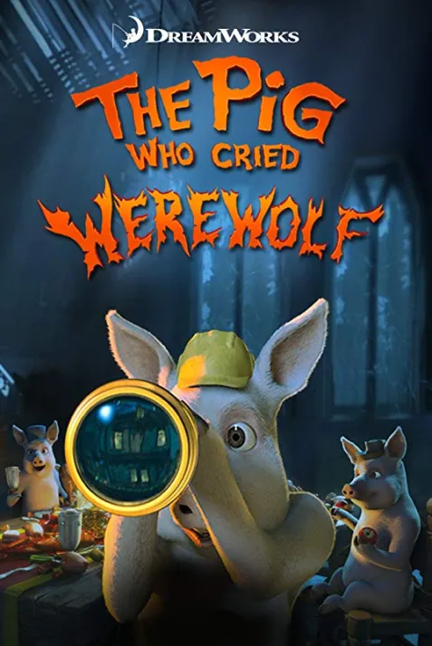 The Pig Who Cried Werewolf